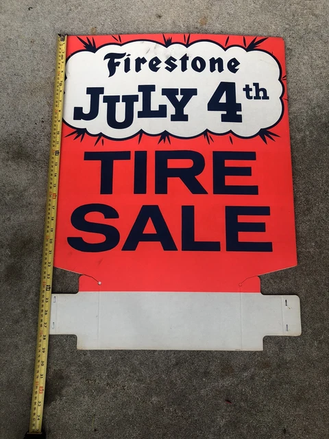 VINTAGE FIRESTONE DEALER AD LATE 1950’s INSERT "july 4th tire sale" SIGN $70.00 - PicClick