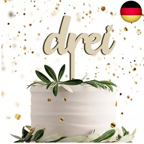 DREI Kuchentopper Cake Topper Geburtstag Dekoration aus Holz für 3.Geburtstag