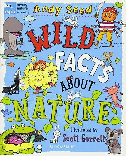 Rspb Wild Facts About Nature Par Seed, Andy, Neuf Livre ,Gratuit & , (Pap