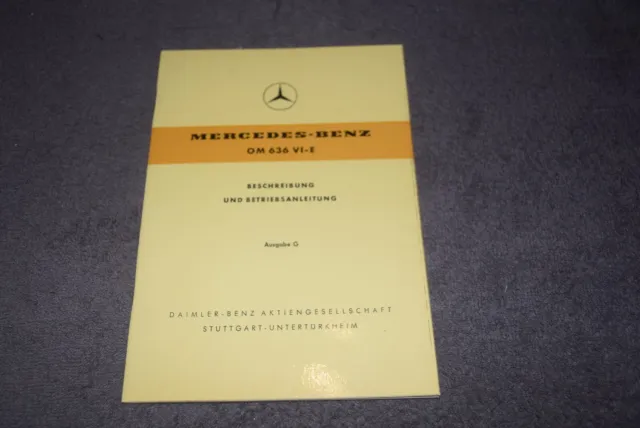 Betriebsanleitung Handbuch Mercedes Dieselmotor OM 626 VI-E VI.1958 erstklassig