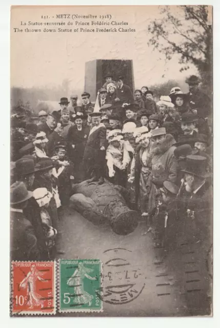 METZ - Moselle - CPA 57 - Military - Metz delivered Frederic Overturned Statue