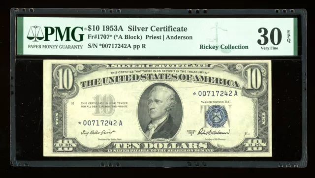 DBR 1953-A $10 Silver STAR Fr. 1707* PMG 30 EPQ Serial *00717242A