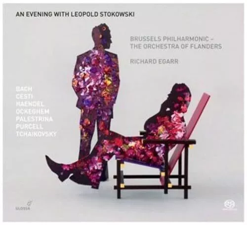 GCD922209 Richard Egarr; Brussels Philharmonic An Evening With Leopold Stokowski