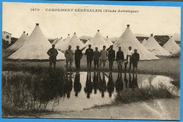 CPA: Campement sénégalais / Guerre 14-18 / 36° BTS - 1917