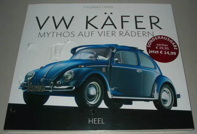 Lang: VW Käfer - Mythos auf Rädern Bildband/Geschichte/Handbuch/Fotos/Daten/Buch