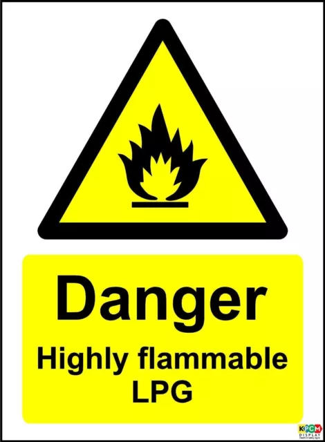 Danger Highly Flammable LPG Safety Sign