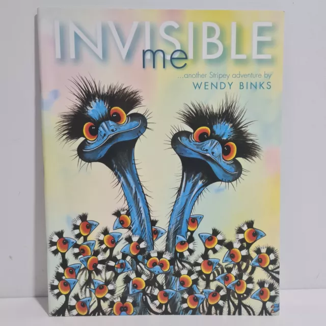 Invisible Me Another Stripey Adventure by Wendy Binks Paperback Book 2016