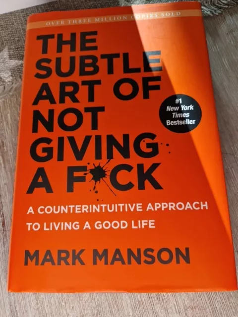 The Subtle Art of Not Giving a F*ck von Mark Manson (2016, Gebundene Ausgabe)