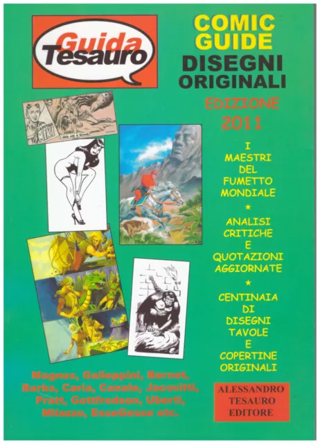GUIDA TESAURO Comic Guide Disegni Originali edizione 2011
