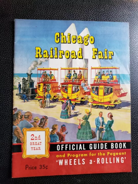 Vintage 1949 Chicago Railroad Fair Official Guide Book Program WHEELS A-ROLLING