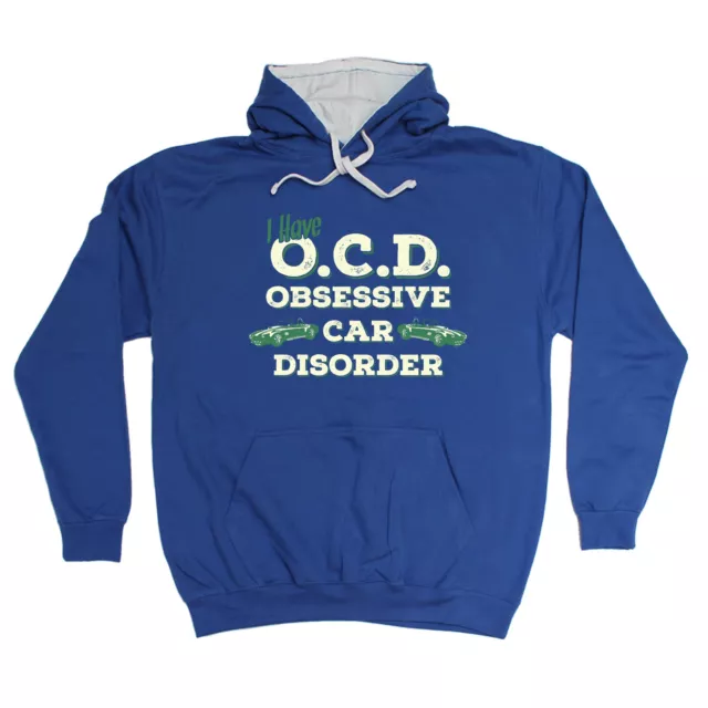 OCD Obsessive Car Disorder HOODIE hoody Cars Petrol Head Funny birthday gift