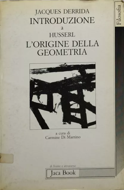 inroduzione a husserl l'origine della geometria