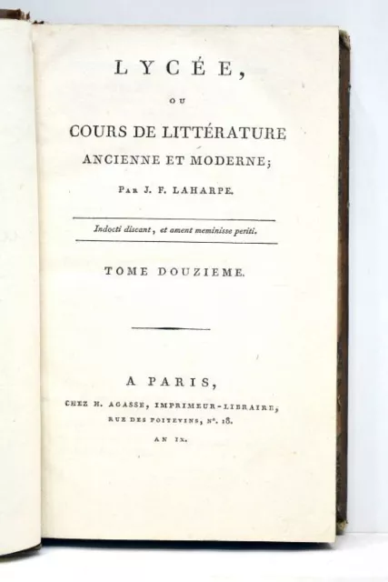 Livre Ancien Laharpe Lycee Ou Cours De Litterature Ancienne Et Moderne 1800