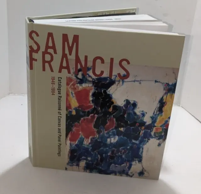 Sam Francis Catalogue Raisonne of Canvas & Panel Paintings
