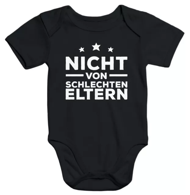 kurzarm Baby Body Aufdruck nicht von schlechten Eltern Babybody Bio-Baumwolle