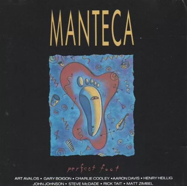 Manteca - Perfect Foot (CD 1989) US Release on Nova/Duke Street Records