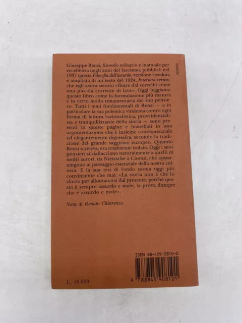 Giuseppe Rensi - La Filosofia Dell'assurdo - Adelphi 2