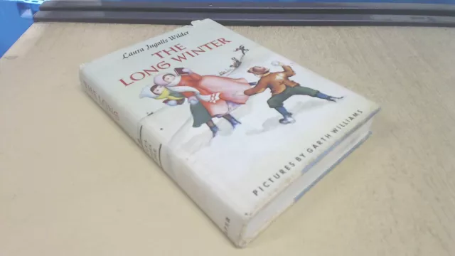 The Long Winter, Laura Ingalls Wilder, Harper and Brothers, 1953,