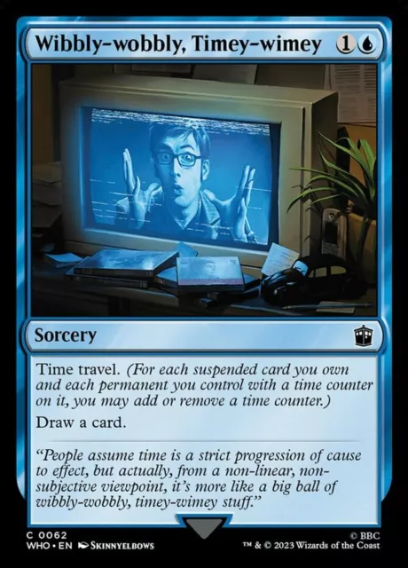 MTG-1x-NM-Mint, English-Wibbly-wobbly, Timey-wimey-Doctor Who