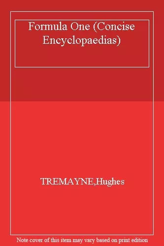 Formula One (Concise Encyclopaedias),TREMAYNE,Hughes