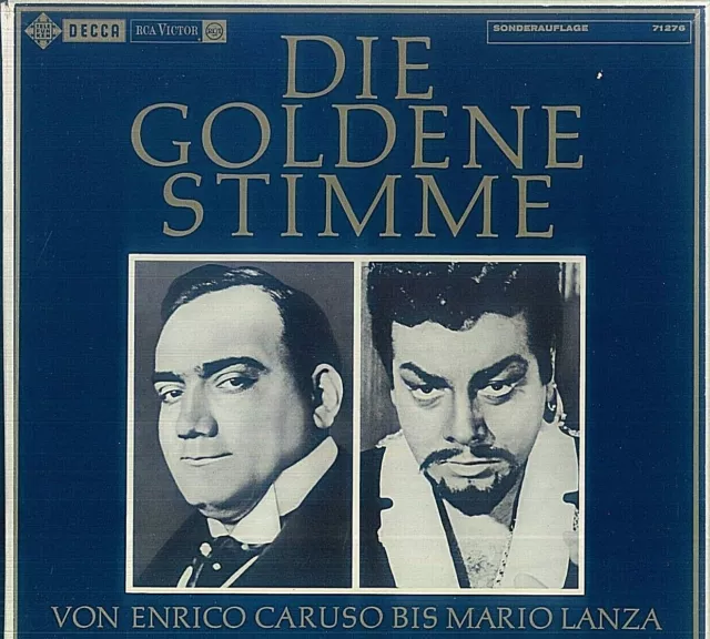 Die Goldene Stimme. Von Enrico Caruso Bis Mario Lanza