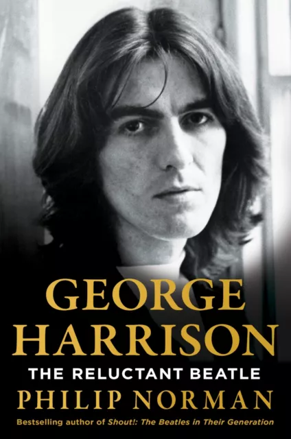 George Harrison: The Reluctant Beatle (Library binding)