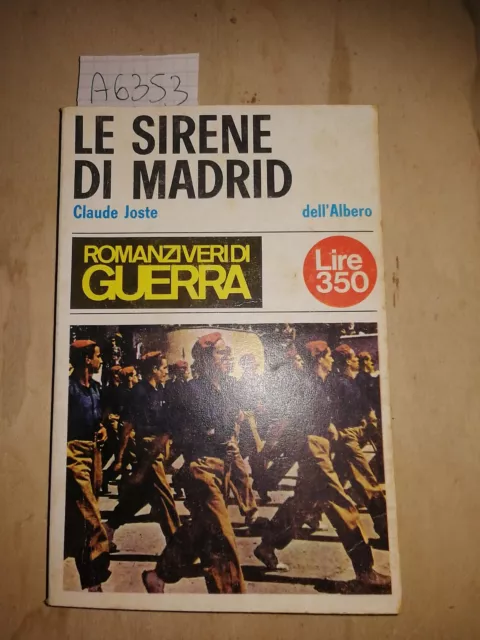 Le sirene di Madrid Joste