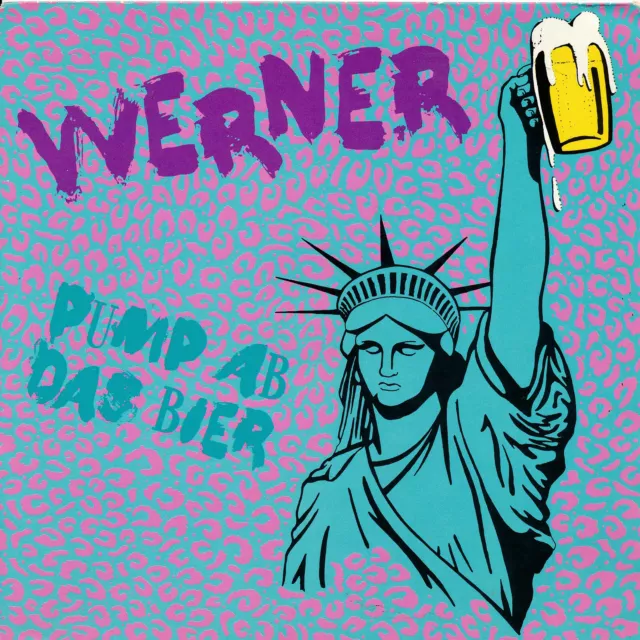 Pump das Bier ab - Werner - Single 7" Vinyl 42/12