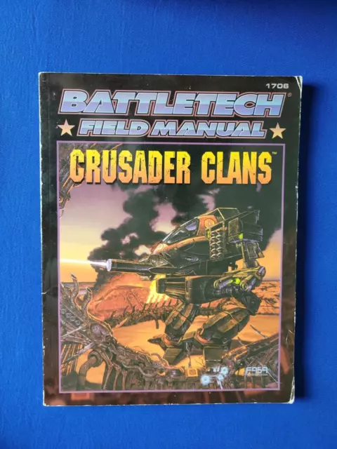 Crusader Clans Field Manual - Battletech 1706