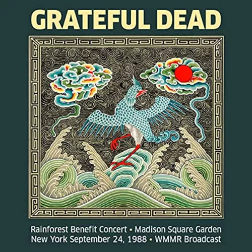 The Grateful Dead : Rainforest Benefit Concert, Madison Square Garden, New