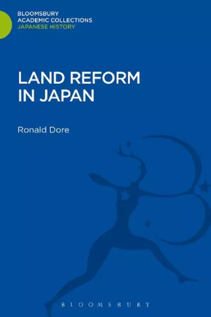 Land Reform in Japan by Ronald Dore (English) Hardcover Book