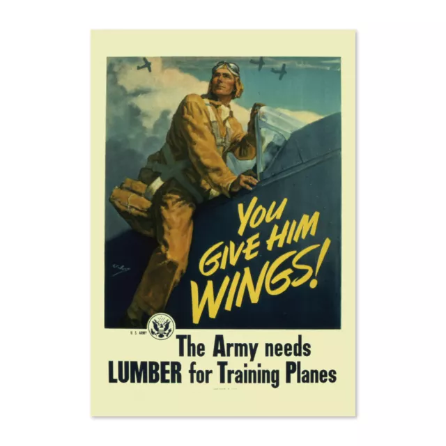 You Give Him Wings 1943 Army Air Force WW2 Training Planes War Classic Poster