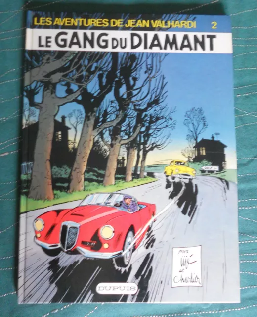 LES AVENTURES DE JEAN VALHARDI 2 BD le gang du diamant 1984 DUPUIS