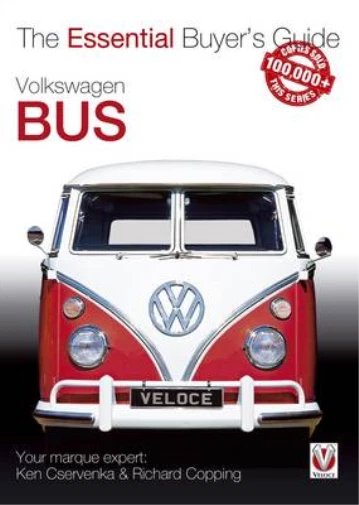 Vw Quick Guide VW BUS BUYERS Guide (Essential Buyer's Guide) (Essential Buyer's Guide ...
