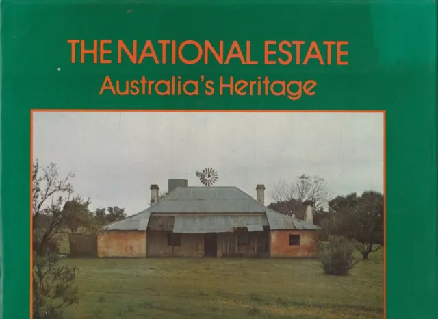 THE NATIONAL ESTATE , AUSTRALIA'S HERITAGE by CLEM LLOYD , HC/DJ