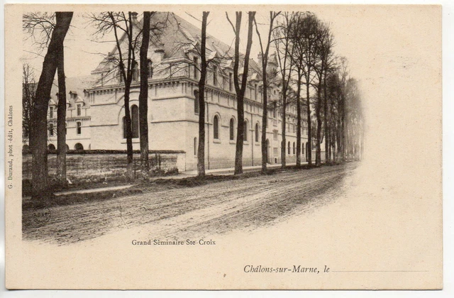 CHALONS SUR MARNE - Marne - CPA 51 - Enseignement - Grand Séminaire Sainte Croix