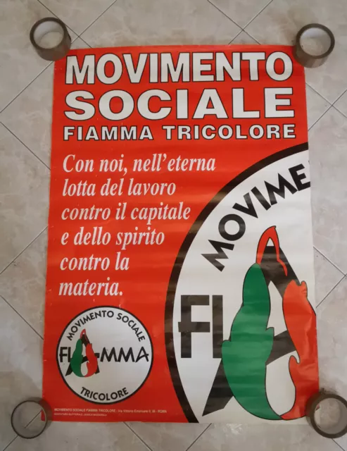 MANIFESTO ORIGINALE POLITICO FIAMMA TRICOLORE MISURE CM.98X68 anni '70