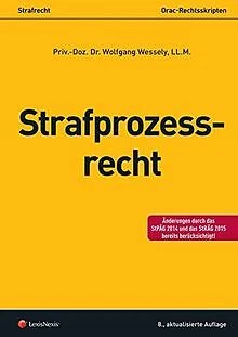 Strafprozessrecht (Skripten) von Wessely, Wolfgang | Buch | Zustand sehr gut