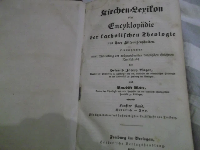 Kirchen-Lexikon oder Encyklopädie der katholischen Theologie 1850