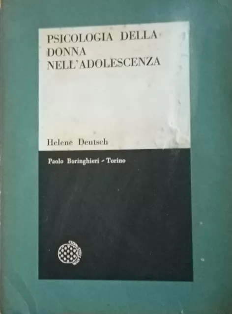 1964-PSICOLOGIA DELLA DONNA NELL'ADOLESCENZA di Helene Deutsch, ed. Boringhieri