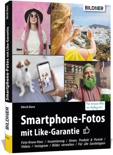 Smartphone-Fotos mit Like-Garantie