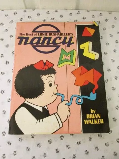 The Best of Ernie Bushmiller's Nancy Brian Walker sc 1st ed