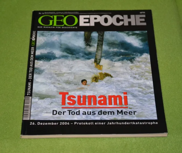 Geo Epoche Nr. 16  Tsunami  Der Tod aus dem Meer