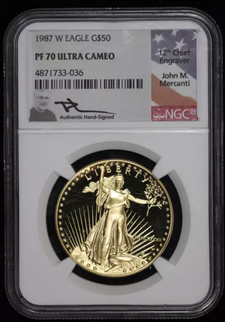 1987 W 1 Oz $50 Proof American Gold Eagle NGC PF 70 Ultra Cameo Mercanti Signed