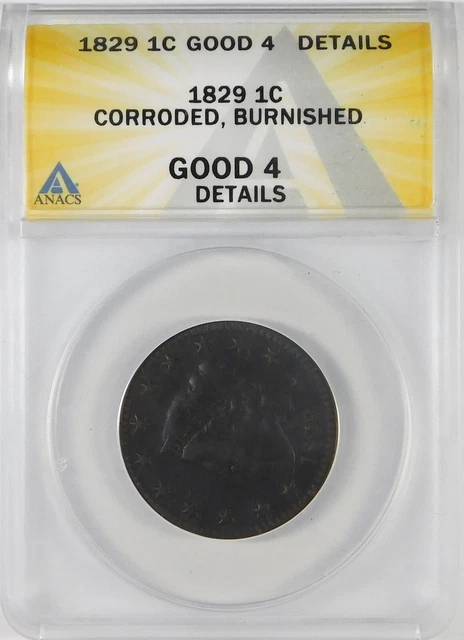1829 1c Coronet Head Large Cent ANACS GD04 Details
