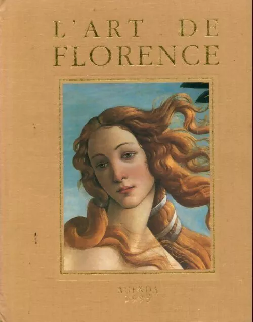 2397481 - L'Art de florence agenda 1993 - Collectif