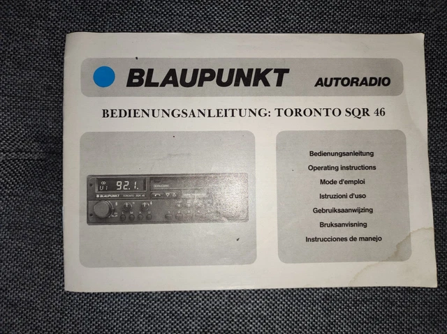 Blaupunkt Toronto SQR 46 Radio Beschreibung Bedienungsanleitung Autoradio