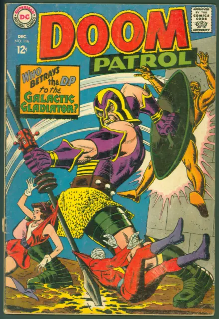 VTG 1967 Silver Age DC Comics Doom Patrol #116 VG Galactic Gladiator
