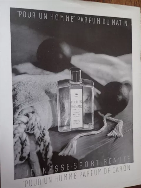 CARON parfum POUR UN HOMME + Cognac MARTELL publicité FRANCE ILLUSTRATION 1948