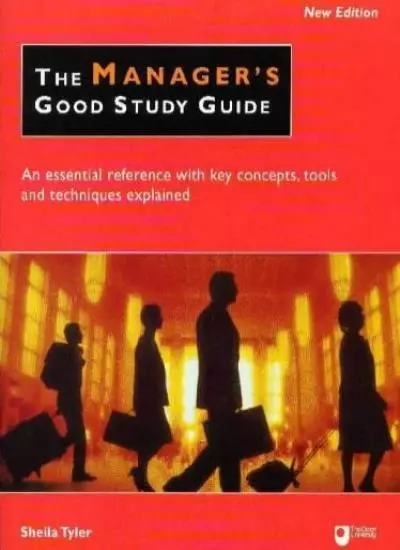 The Managers Good Study Guide: An Essential Reference with Key C